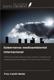 Gobernanza medioambiental internacional