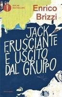 Jack Frusciante è uscito dal gruppo - Brizzi, Enrico