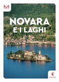 Novara e i laghi Novara e i laghi