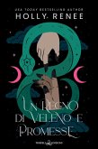Un regno di veleno e promesse Un regno di veleno e promesse