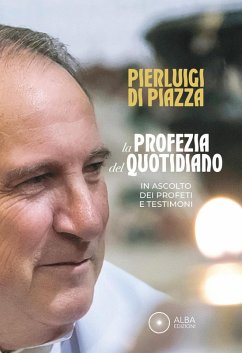 Cover La profezia del quotidiano. In ascolto dei profeti e testimoni