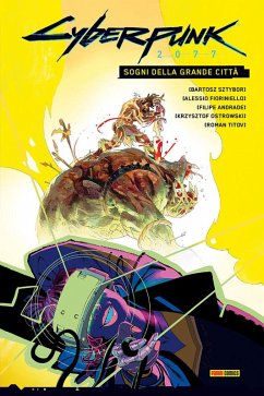 Cover Sogni della grande città. Cyberpunk 2077