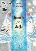 Lucciole per stelle Lucciole per stelle