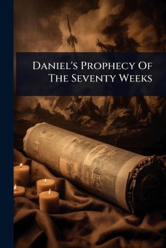 Cover Daniel's Prophecy Of The Seventy Weeks