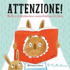 Cover Attenzione! Ralfy e il misterioso rosicchiatore di libri