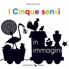 I cinque sensi in immagini - Garralon, Claire
