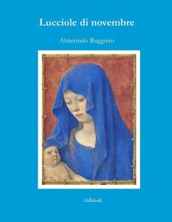 Lucciole di novembre - Ruggiero, Almorindo