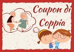 Cover Coupon di coppia. 60 attività da regalare