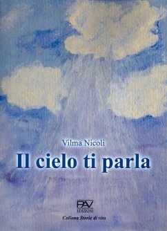 Il cielo ti parla - Nicoli, Vilma Il cielo ti parla - Nicoli, Vilma