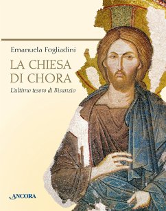 Cover La chiesa di Chora. L'ultimo tesoro di Bisanzio