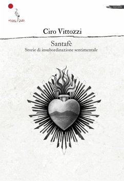 Cover Santafè. Storie di insubordinazione sentimentale