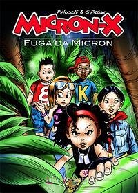 Cover Micron-X. Fuga da Micron