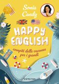 Happy English. Compiti delle vacanze per grandi Happy English. Compiti delle vacanze per grandi
