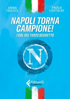 Cover Napoli torna campione! I gol del terzo scudetto
