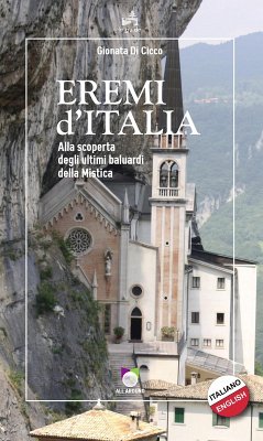 Cover Eremi d'Italia. Alla scoperta degli ultimi baluardi della mistica