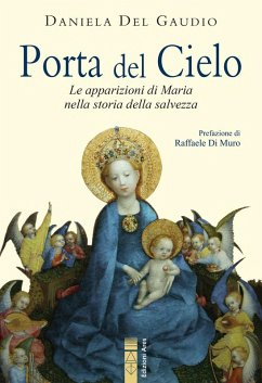 Porta del cielo. Le apparizioni di Maria nella storia della salvezza Cover Porta del cielo. Le apparizioni di Maria nella storia della salvezza