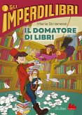 Il domatore di libri Il domatore di libri