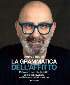 Cover La grammatica dell'affitto. Dalla cauzione alle bollette: come sopravvivere nel labirinto della locazione