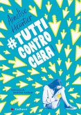 #tutticontroclara #tutticontroclara