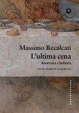 L' ultima cena. Anoressia e bulimia L' ultima cena. Anoressia e bulimia