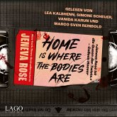 Home Is Where The Bodies Are (MP3-Download)