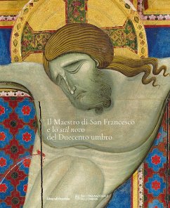 Cover Il maestro di san Francesco e lo 'stil novo' del Duecento Umbro