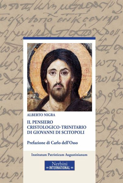 Il pensiero cristologico-trinitario di Giovanni di Scitopoli Il pensiero cristologico-trinitario di Giovanni di Scitopoli
