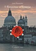 I Rosacroce a Venezia I Rosacroce a Venezia