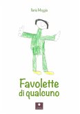 Favolette di qualcuno Favolette di qualcuno