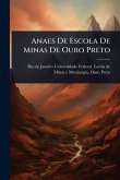 Anaes De Escola De Minas De Ouro Preto