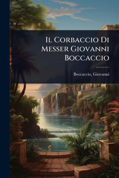 Cover Il Corbaccio Di Messer Giovanni Boccaccio