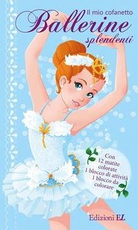 Il mio cofanetto. Ballerine splendenti