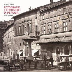 Fotografie e fotografi di Perugia. 1850-1915 - Trinei, Marco