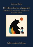 Un libro d'oro e d'argento. Intorno alla 'Grammatica della fantasia' di Gianni Rodari Un libro d'oro e d'argento. Intorno alla 'Grammatica della fantasia' di Gianni Rodari
