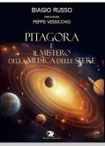 Pitagora e il mistero della musica delle sfere Pitagora e il mistero della musica delle sfere