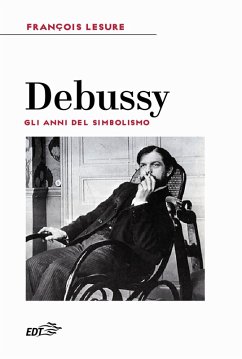 Cover Debussy. Gli anni del simbolismo