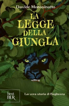 La legge della giungla. La vera storia di Bagheera Cover La legge della giungla. La vera storia di Bagheera