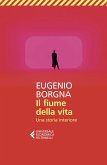 Il fiume della vita. Una storia interiore