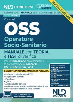 Concorsi OSS Operatore Socio Sanitario. Manuale con test di verifica per la formazione professionale e la preparazione ai concorsi 2024 - Iacurto, Isabella