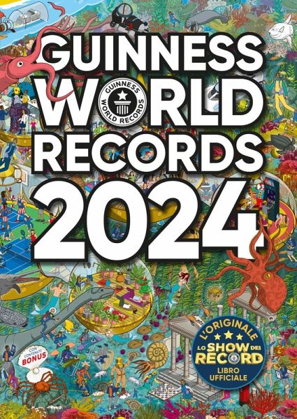 Guinness World Records 2024 Guinness World Records 2024