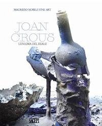 Joan Crous. L'enigma del reale