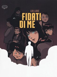 Fidati di me - Lubie, Lou