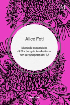 Cover Manuale essenziale di floriterapia australiana per la riscoperta del sé