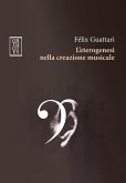 L' eterogenesi nella creazione musicale