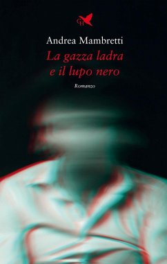 Cover La gazza ladra e il lupo nero