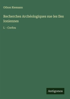 Cover Recherches Archéologiques sue les Iles Ioniennes