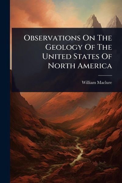 Observations On The Geology Of The United States Of North America Observations On The Geology Of The United States Of North America