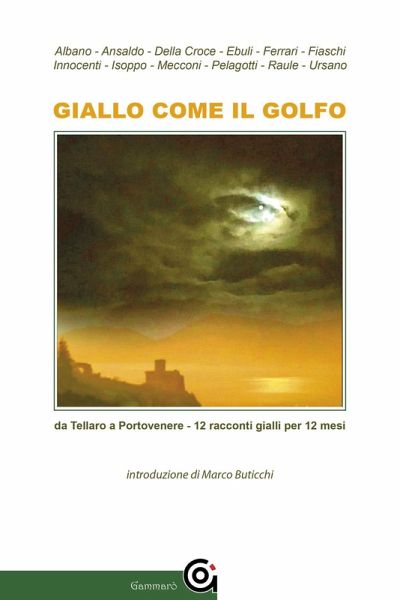 Giallo come il Golfo Giallo come il Golfo