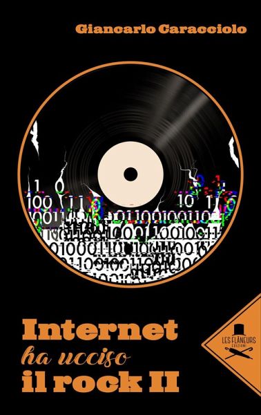 Internet ha ucciso il rock II Internet ha ucciso il rock II