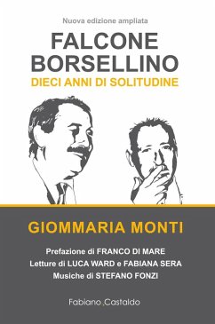 Cover Falcone e Borsellino. Dieci anni di solitudine